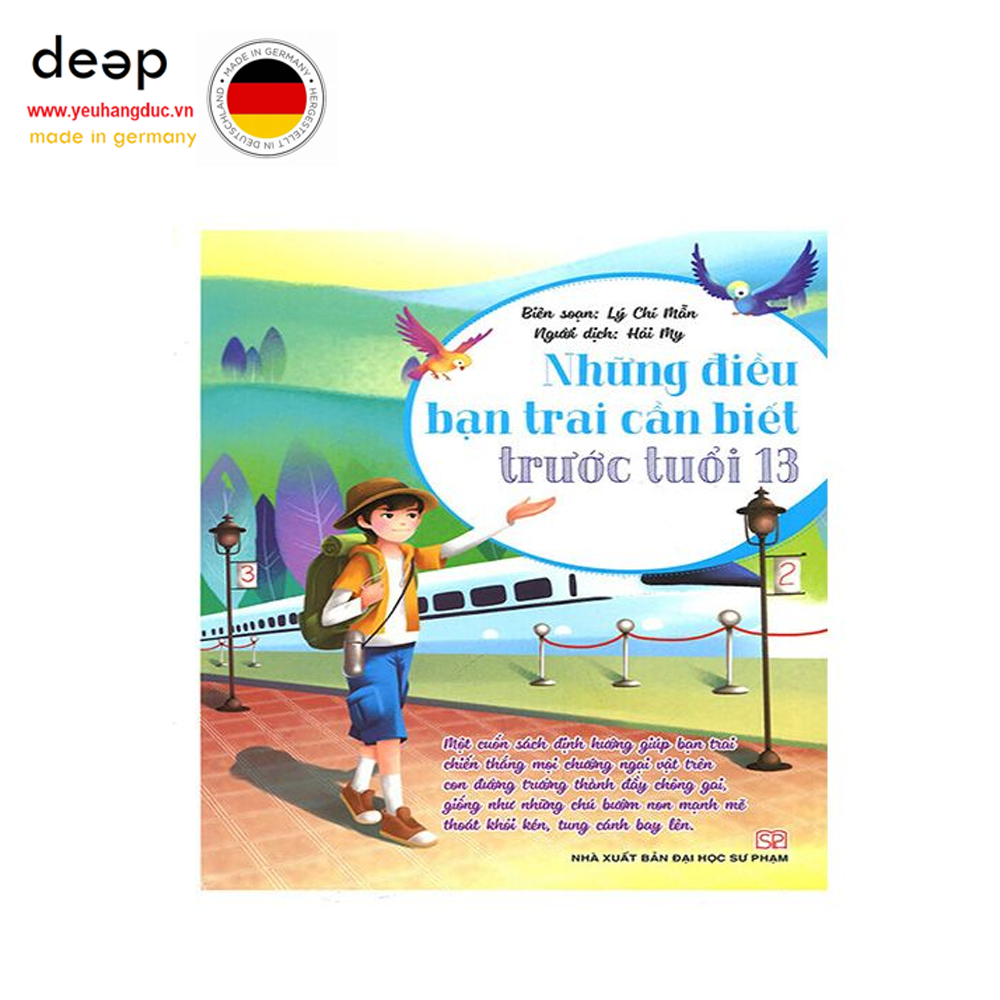 Những Điều Bạn Trai Cần Biết Trước Tuổi 13 Deep51 www.yeuhangduc.vn sẵn sàng cho bạn