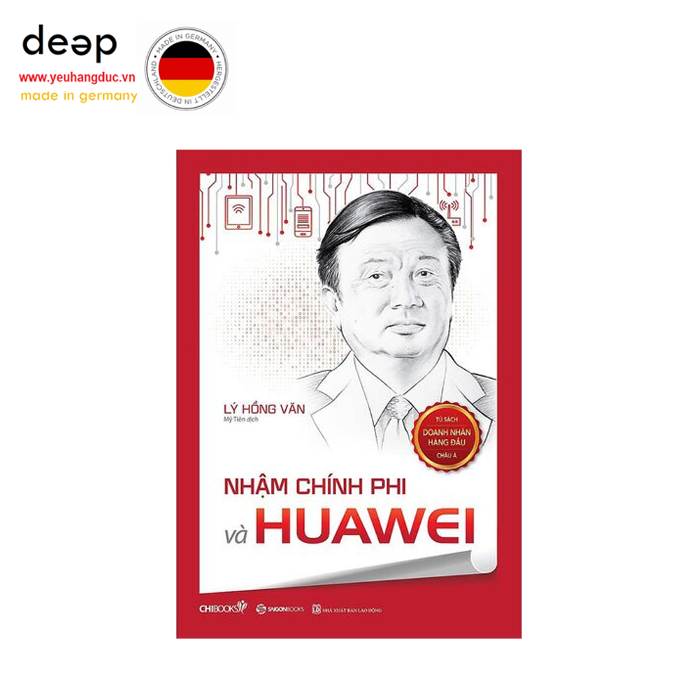 Nhậm Chính Phi Và Huawei Deep51 www.yeuhangduc.vn sẵn sàng cho bạn