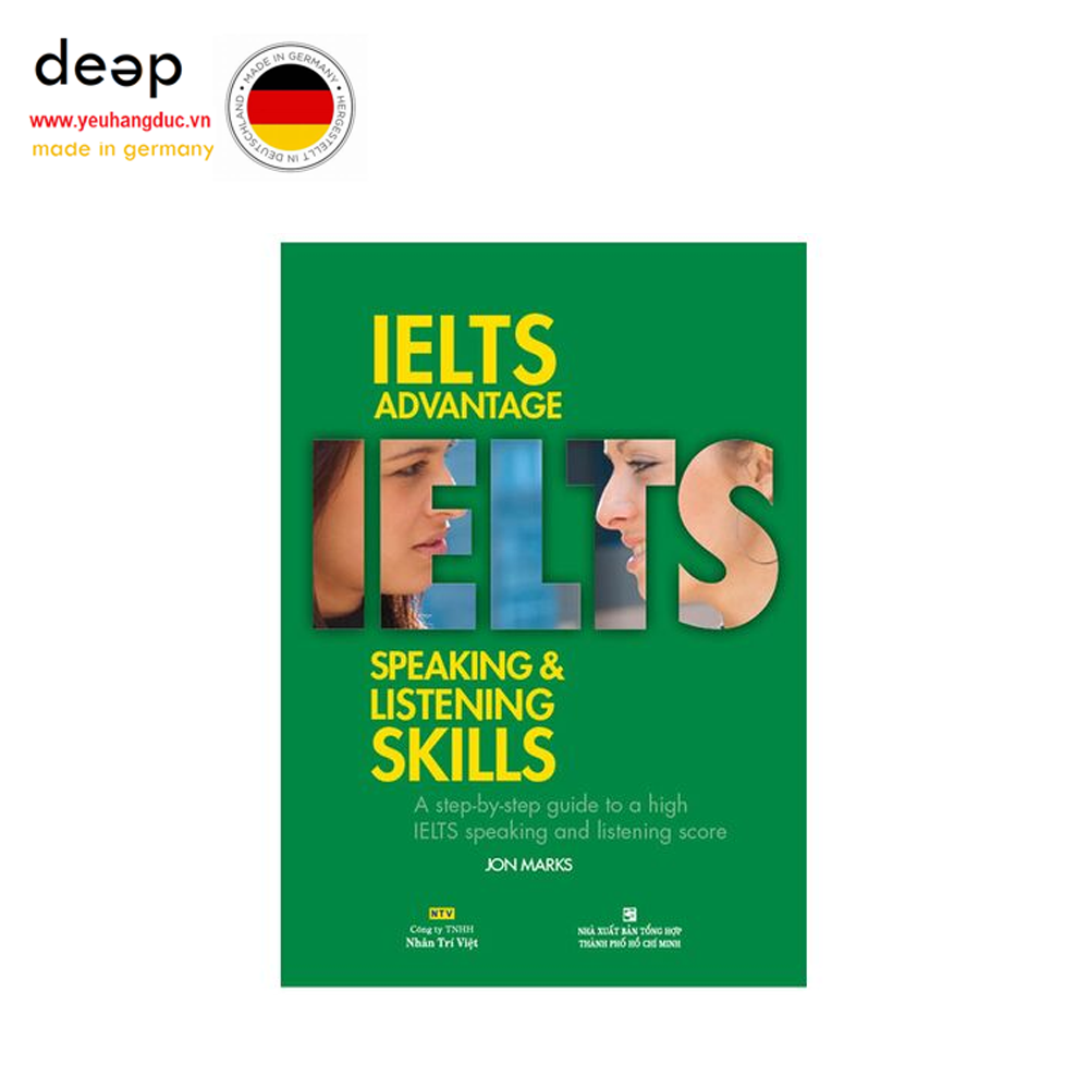 IELTS Advantage - Speaking & Listening Skills (Kèm CD) Deep51 www.yeuhangduc.vn sẵn sàng cho bạn