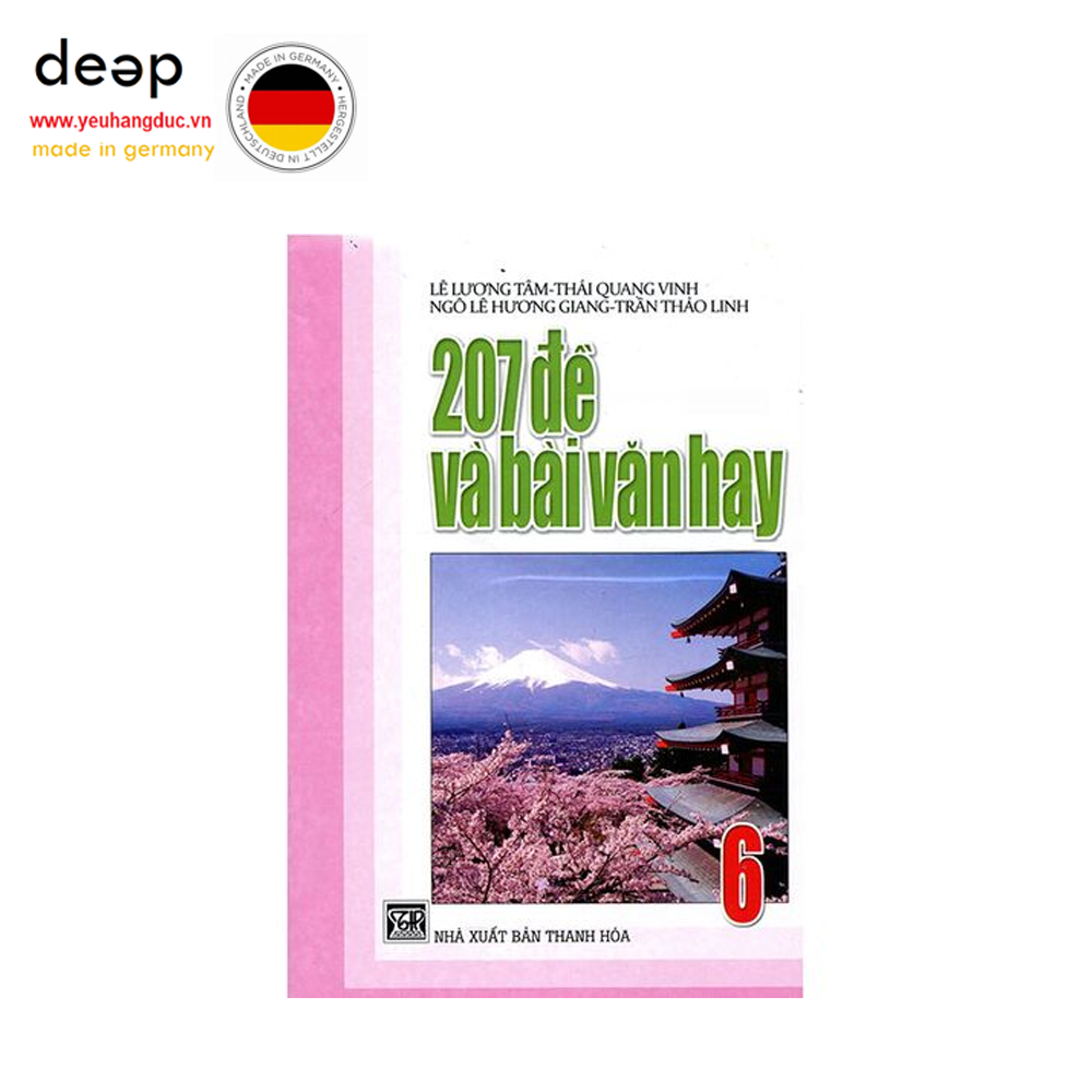 207 Đề Và Bài Văn Hay Lớp 6 Deep51 www.yeuhangduc.vn sẵn sàng cho bạn