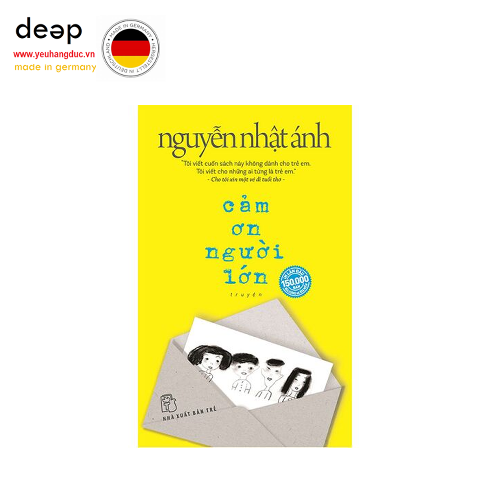 Cảm Ơn Người Lớn (Bìa mềm) (Tặng Thiệp + Phong bì + Bookmark) Deep51 www.yeuhangduc.vn sẵn sàng cho bạn