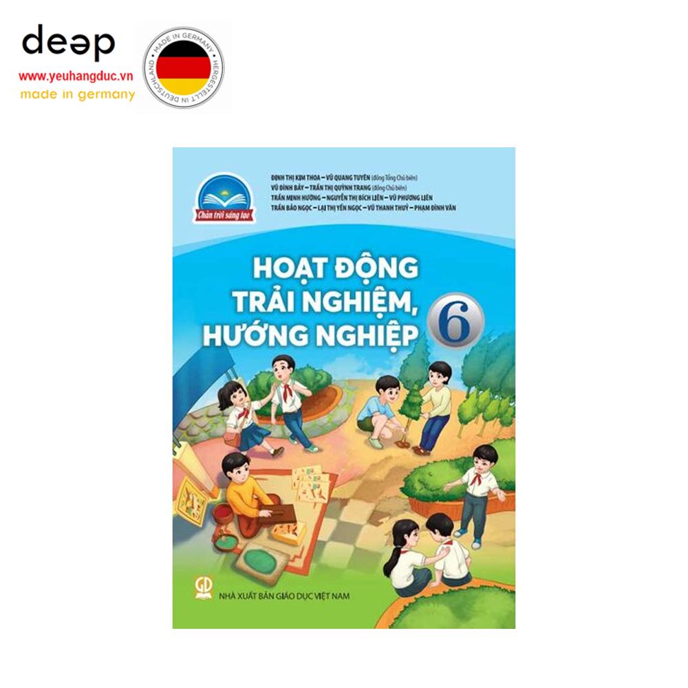Sách Giáo Khoa Hoạt Động Trải Nghiệm, Hướng Nghiệp Lớp 6 - Bộ Chân Trời Sáng Tạo Deep51 www.yeuhangduc.vn sẵn sàng cho bạn