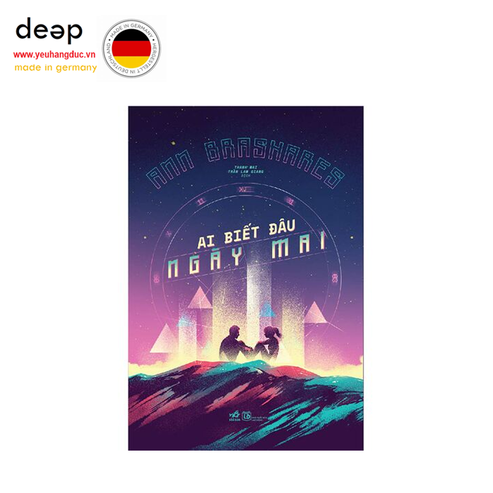 Ai Biết Đâu Ngày Mai Deep51 www.yeuhangduc.vn sẵn sàng cho bạn