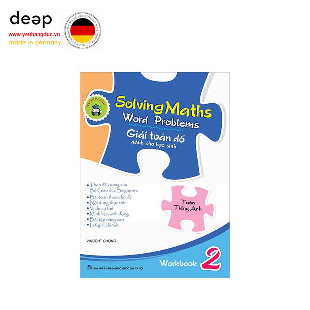 Solving Maths Word Problems - Giải Toán Đố Dành Cho Học Sinh (Workbook 2) Deep51 www.yeuhangduc.vn sẵn sàng cho bạn