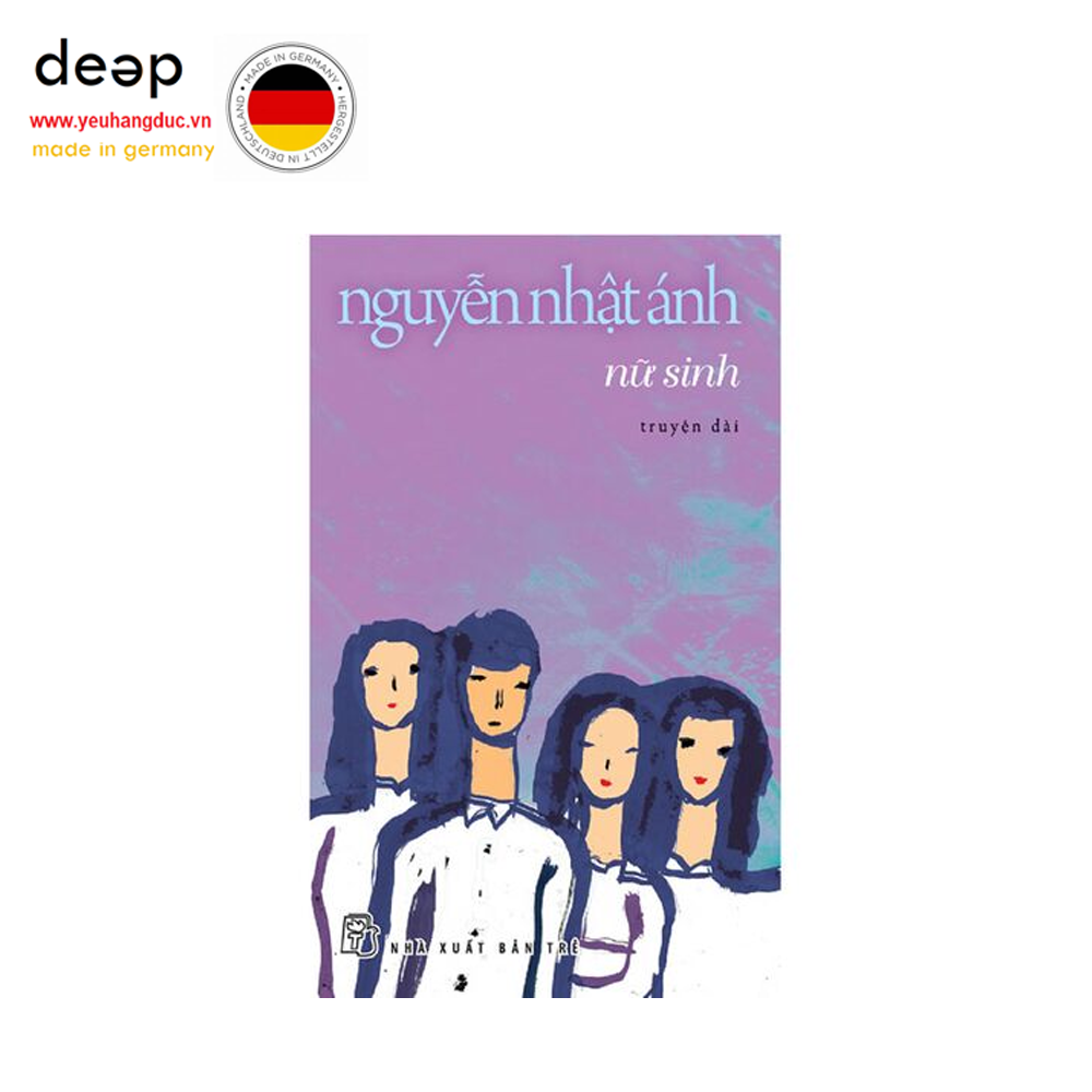 Nữ Sinh (Tái Bản Năm 2019) Deep51 www.yeuhangduc.vn sẵn sàng cho bạn