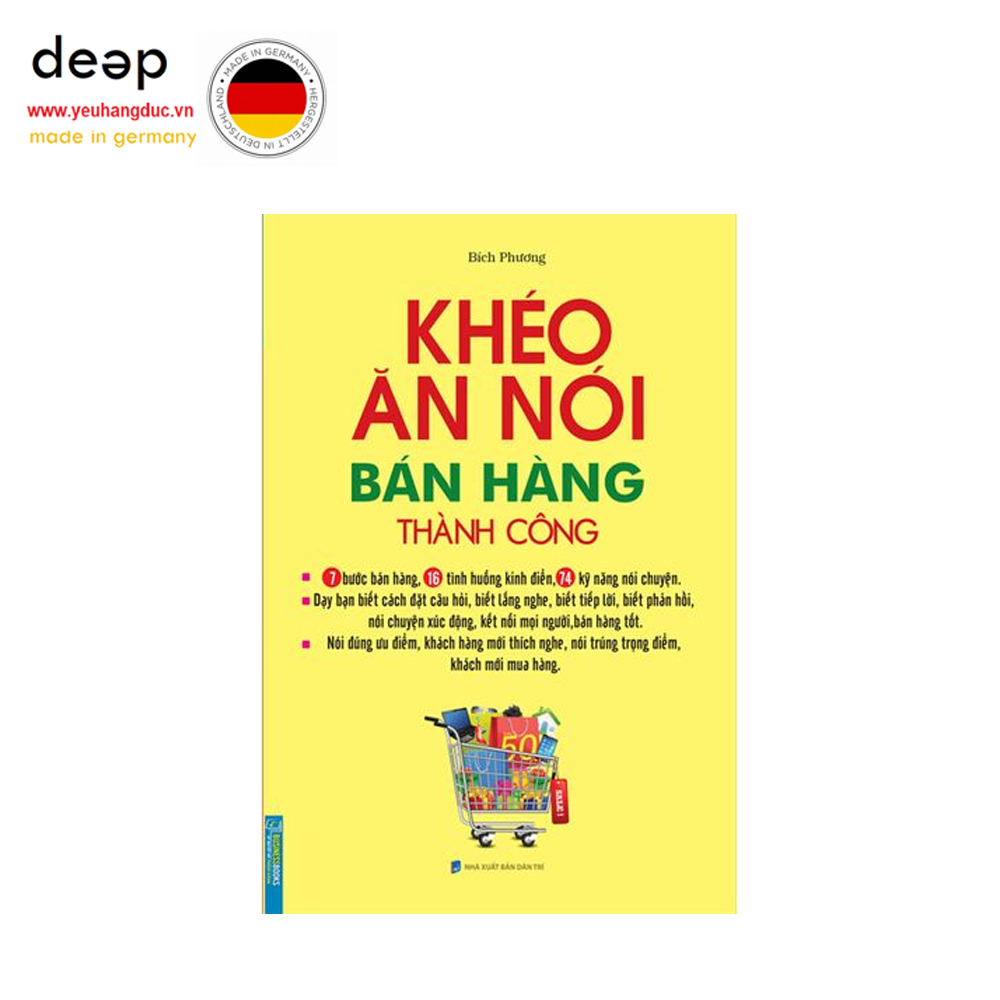 Khéo Ăn Nói Bán Hàng Thành Công Deep51 www.yeuhangduc.vn sẵn sàng cho bạn