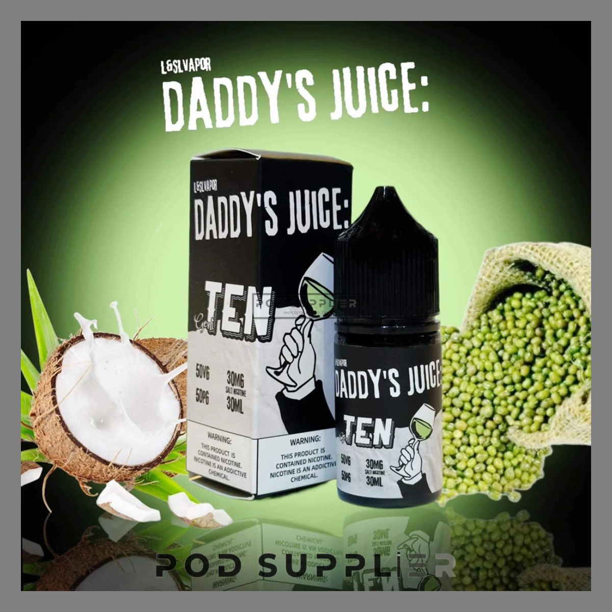  No.10 Bean Coconut ( Đậu Xanh Sữa Dừa ) By Daddy's Juice Salt Nic 30ML 