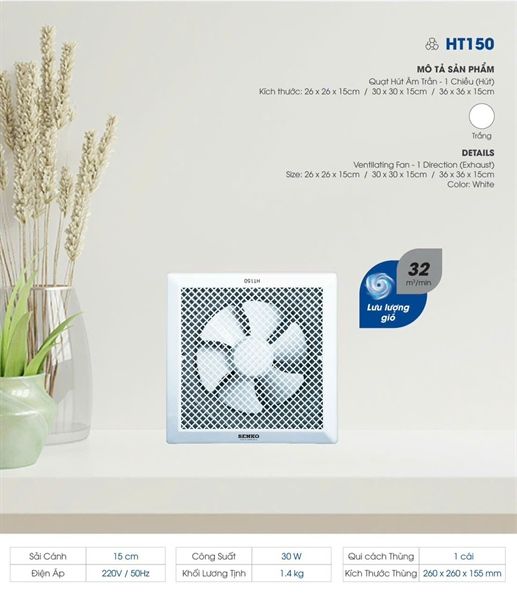 Quát hút âm trần HT150 ( 26*26*155 ) 30W