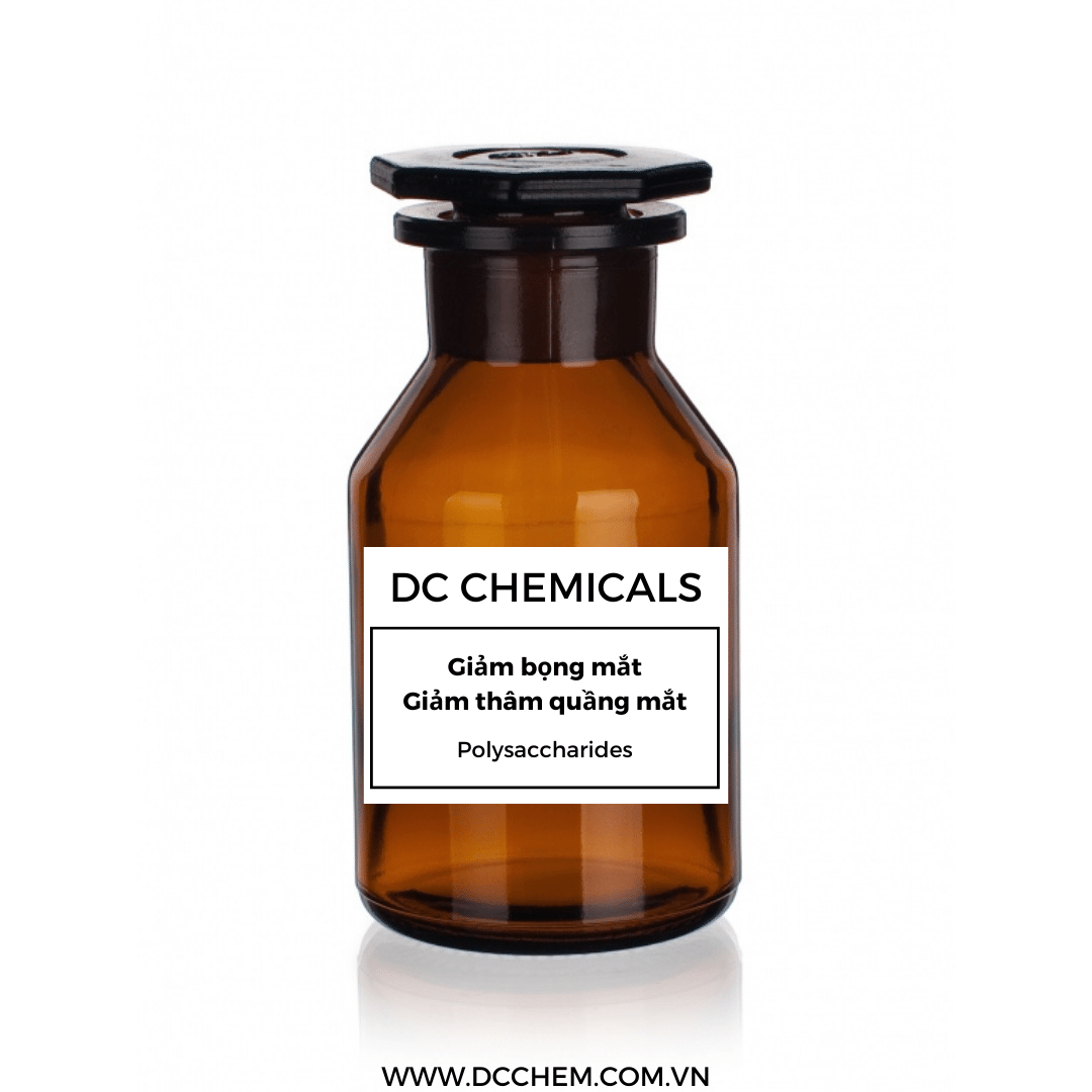 Polysaccharides - Giảm bọng mắt/thâm quầng mắt - Hoạt chất dành cho da - Skin active Ingredients
