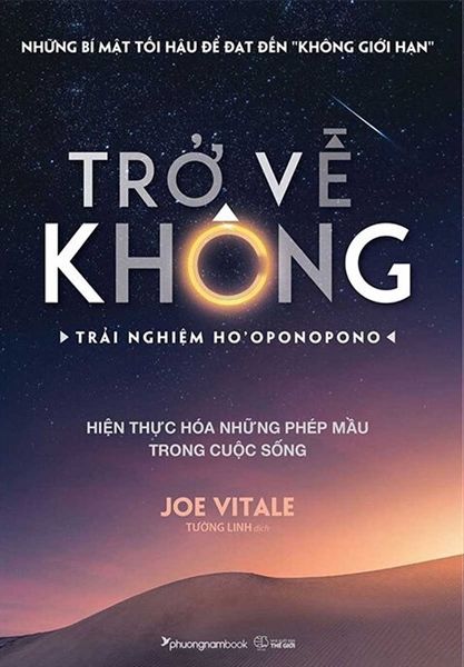 Trở Về Không - Trải Nghiệm Ho'Ponopono