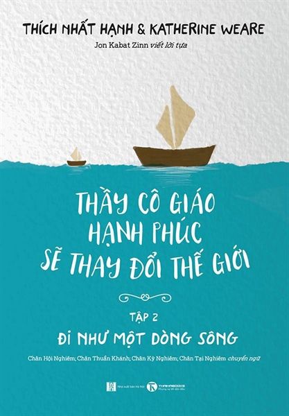 Thầy Cô Giáo Hạnh Phúc Sẽ Thay Đổi Thế Giới Tập 2