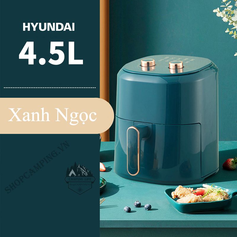 Nồi chiên không dầu Huyndai Dung tích 4.5L
