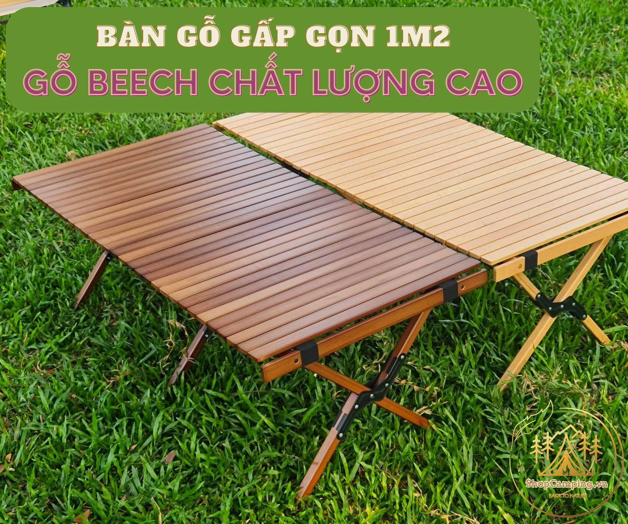 Bàn gỗ Beech gấp gọn cắm trại dã ngoại, gỗ Beech chất lượng cao