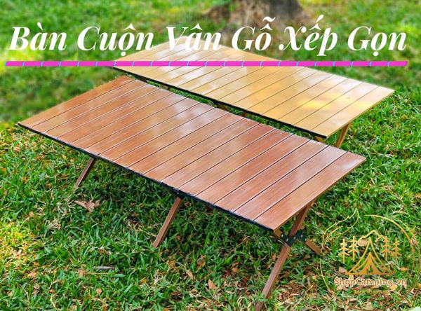  Bàn cuộn vân gỗ gấp gọn, bàn thép xếp giả gỗ dành cho du lịch, cắm trại dã ngoại 