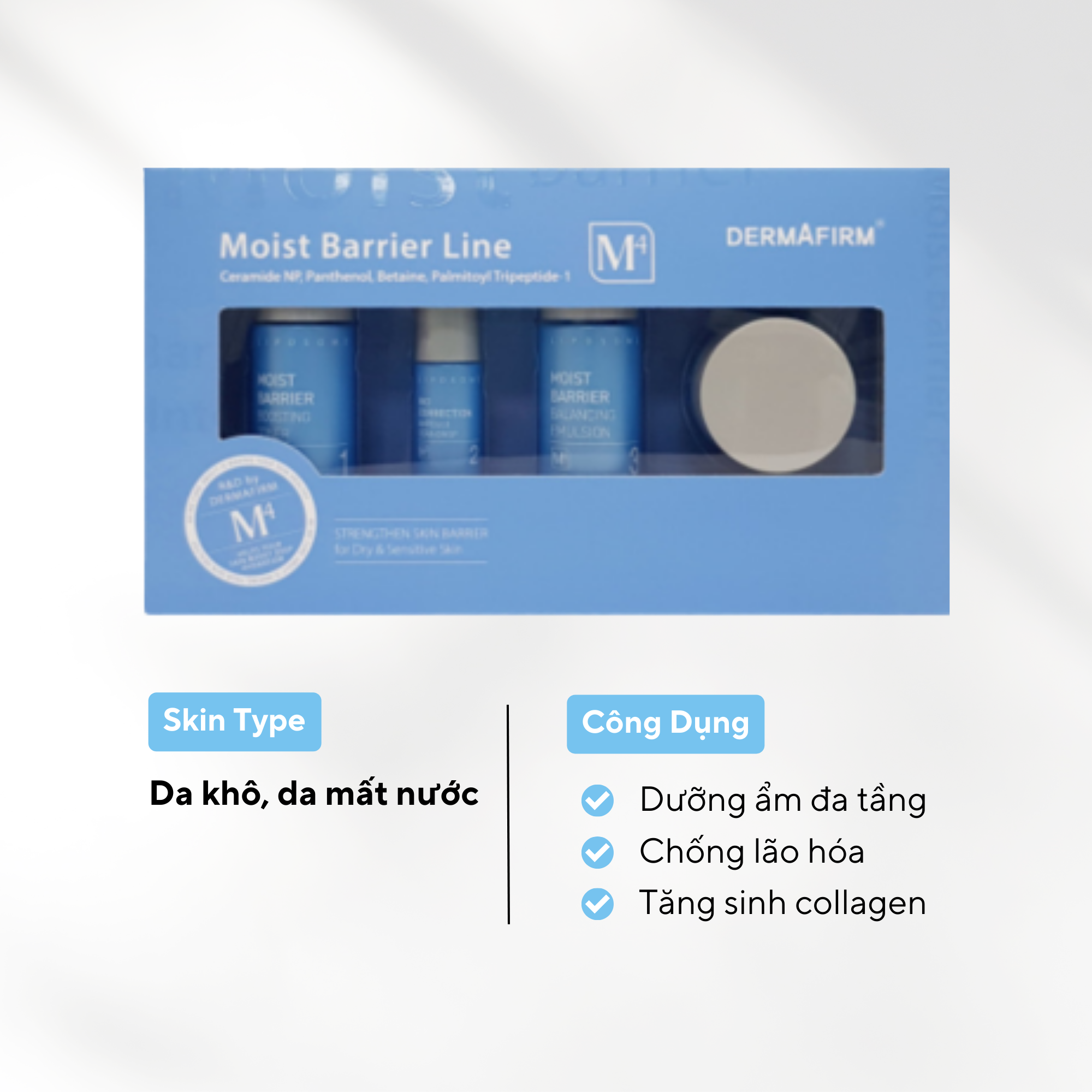  Moist Barrier Line M4 - Bộ Kit cho da khô, mất nước 