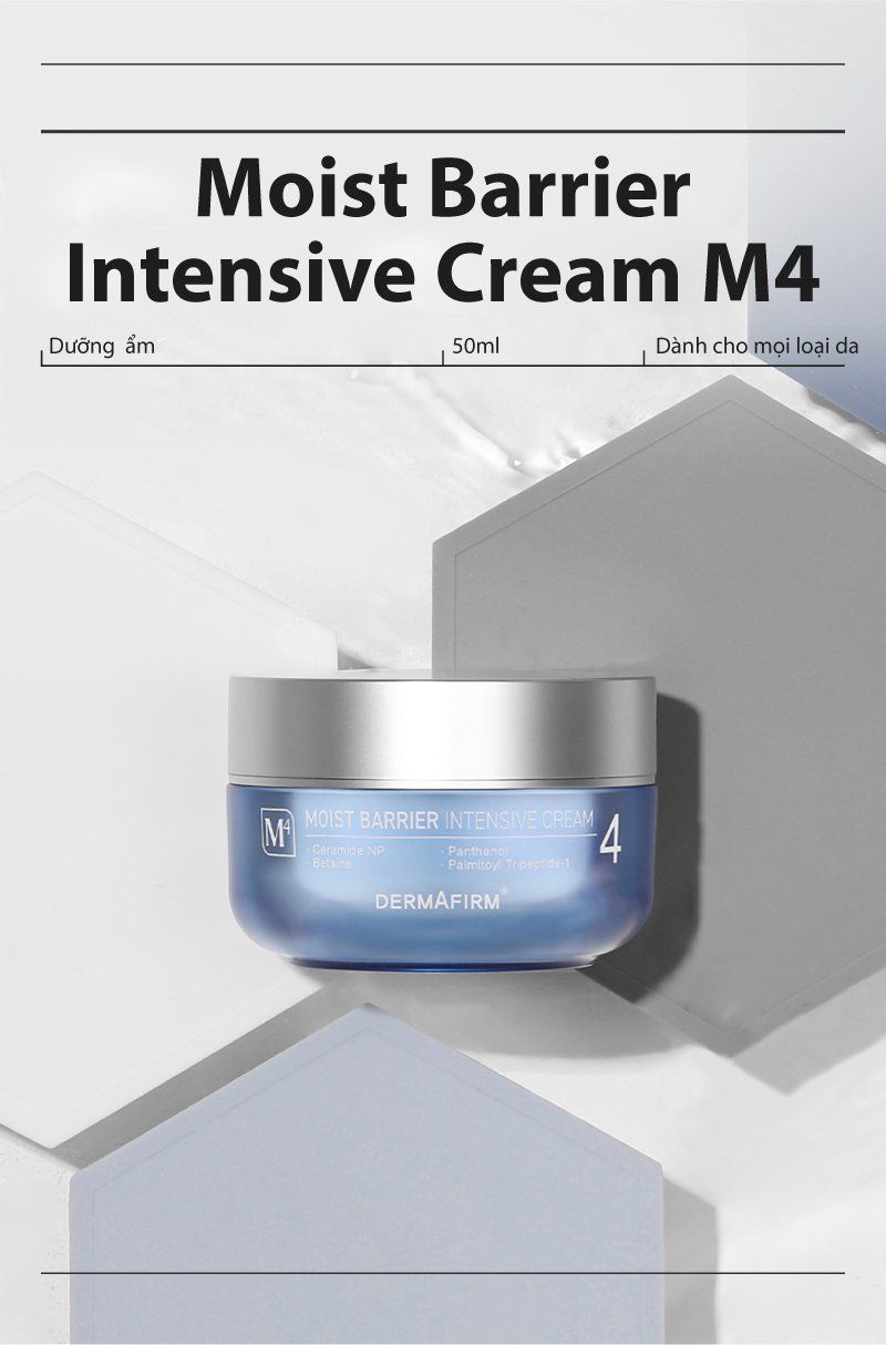 Moist Barrier Intensive Cream M4 - Kem dưỡng ẩm đa tầng chống mất nước xuyên biểu bì