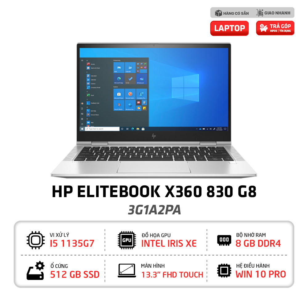 Laptop HP EliteBook X360 830 G8 (3G1A2PA) I5-1135G7 | 8GB | 512GB | Iris Xe Graphics | FP | KBL | 13.3 inch FHD IPS TouchScreen | Win10 Pro | Bạc