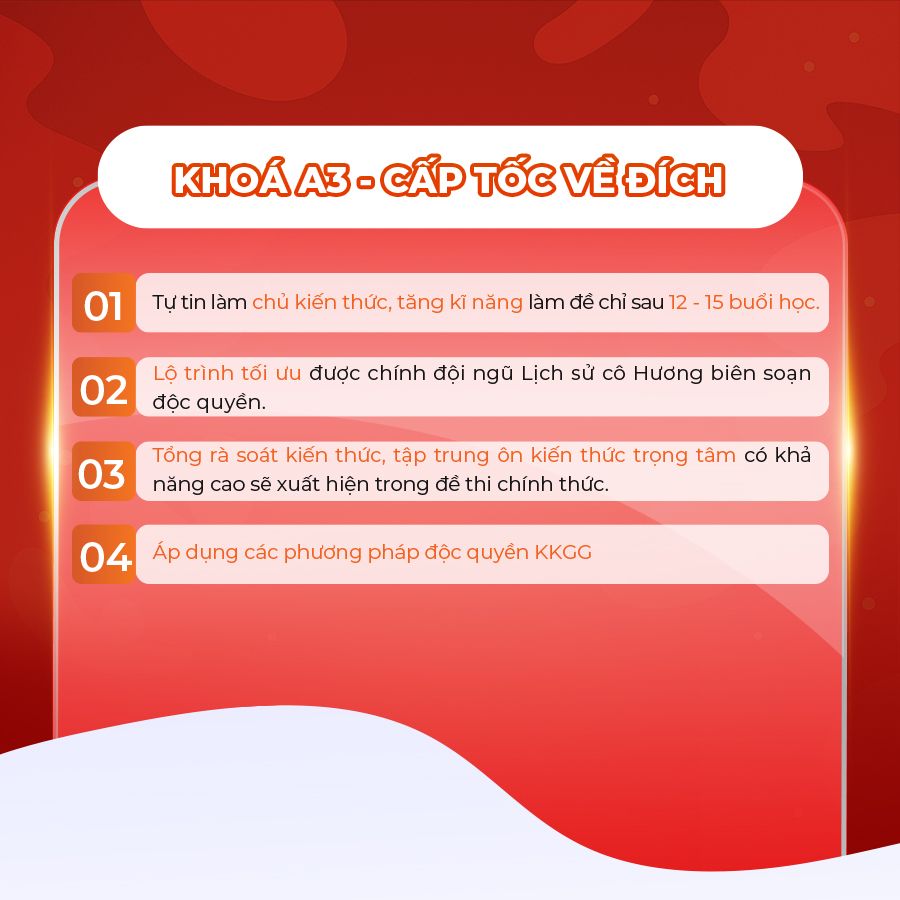 KHOÁ A3: CẤP TỐC VỀ ĐÍCH 2025 - MÔN LỊCH SỬ