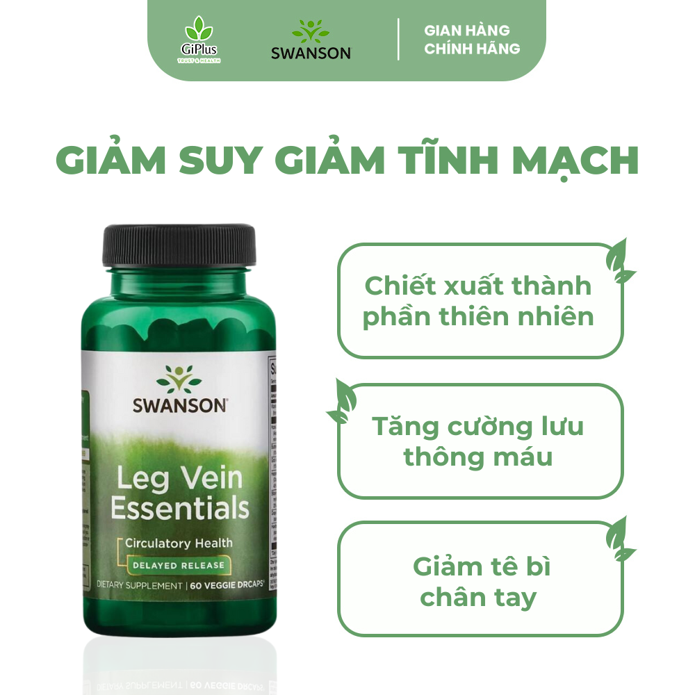 Viên Uống Swanson Leg Vein Essentials Hỗ Trợ Giảm Suy Giãn Tĩnh Mạch (60 viên/ lọ)