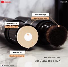 Kem nền dạng thỏi 2 in 1 V10 Glow B.B Stick SKINAZ 10g