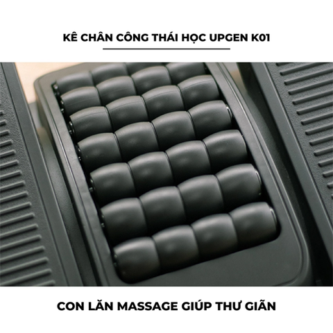  Kê chân công thái học kèm massage Upgen K01 