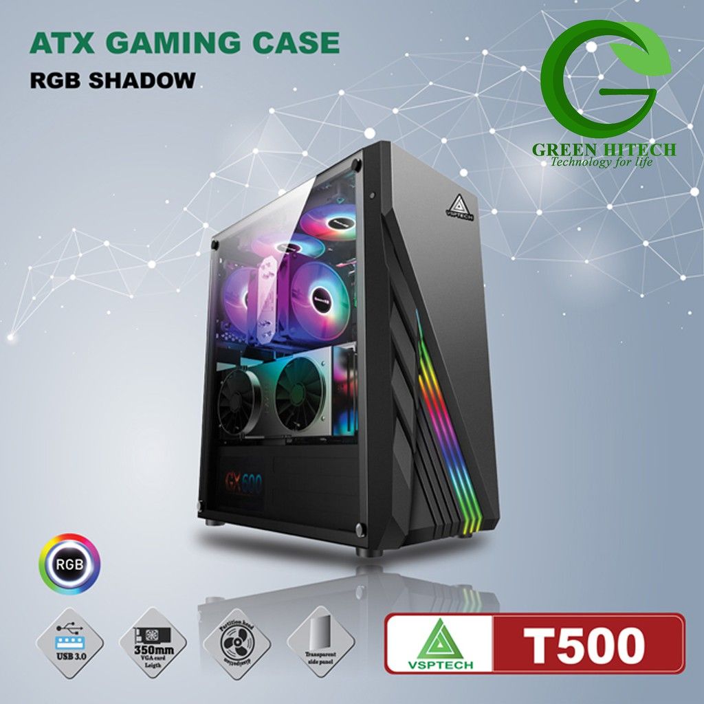 Case VSP T500 Có Sẵn LED RGB