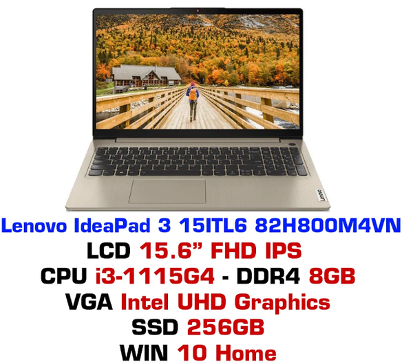 Laptop Lenovo IdeaPad 3 15ITL6 82H800M4VN (Core™ i3-1115G4/8GB/256GB/Intel UHD/15.6 inch FHD/Win 10)