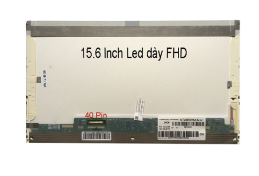 Màn hình laptop LCD 15.6 inch Led dày 40 pin