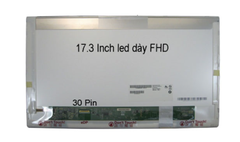 Màn hình laptop LCD 17.3 inch Led dày 30 pin