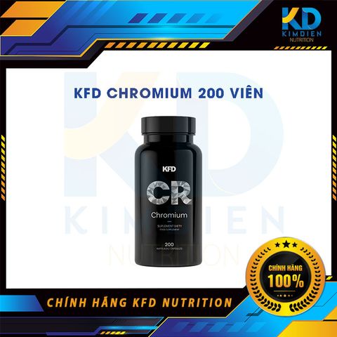  KFD CHROMIUM 200 VIÊN 