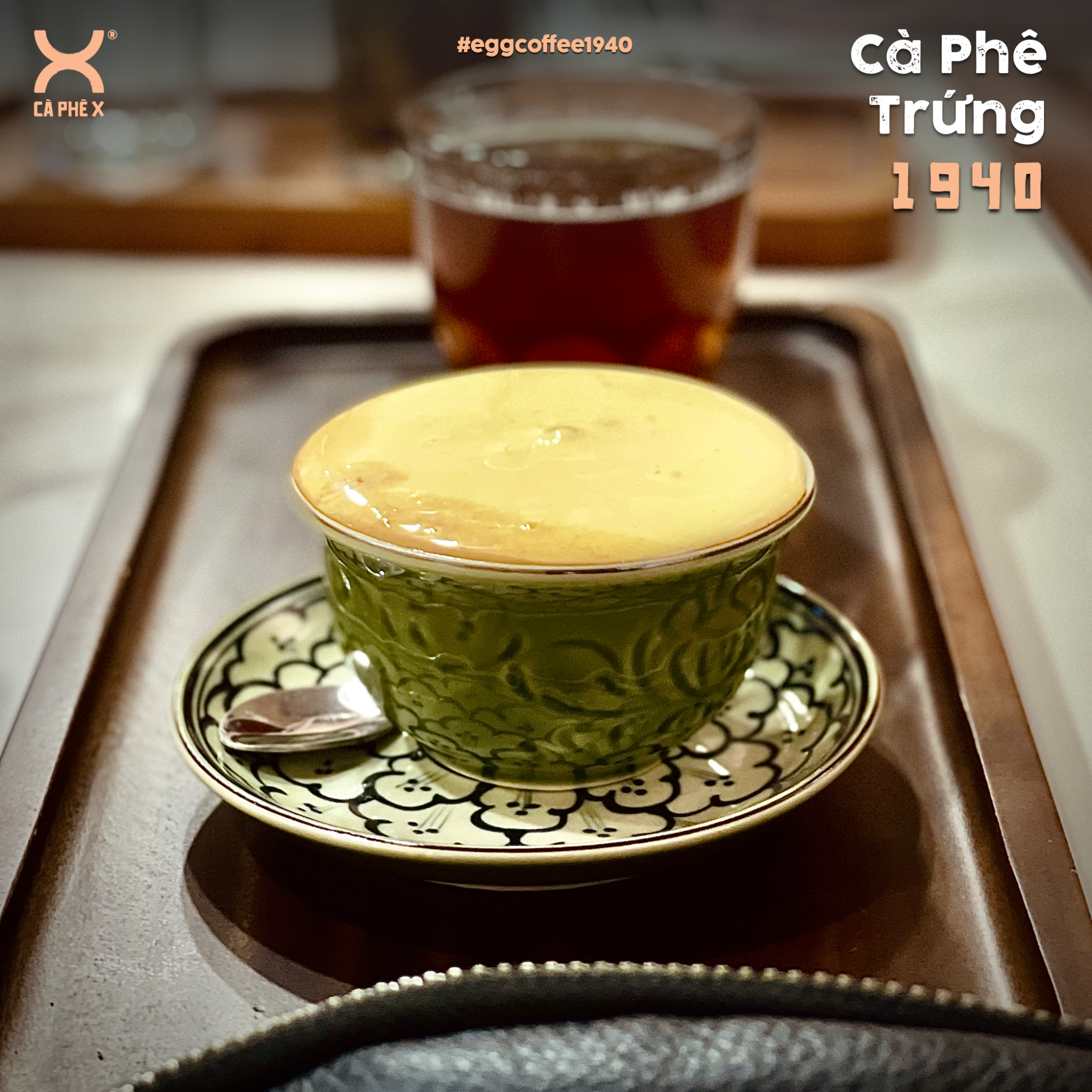 ©Egg Coffee 1940 • Cà Phê Trứng