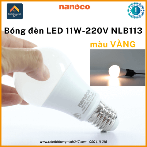 Bóng đèn LED tròn 11W/220V Nanoco NLB113 chui đèn E27 | Ø 6cm - ánh sáng vàng 3000K