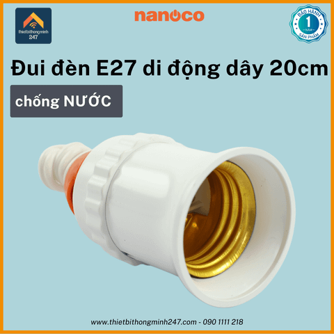 Đui đèn di động E27 chống nước Nanoco NAE2720W dây dài 20cm