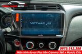  Lắp đặt màn hình Kovar Plus liền camera 360 cho Honda City 2019 tại Tp HCM 