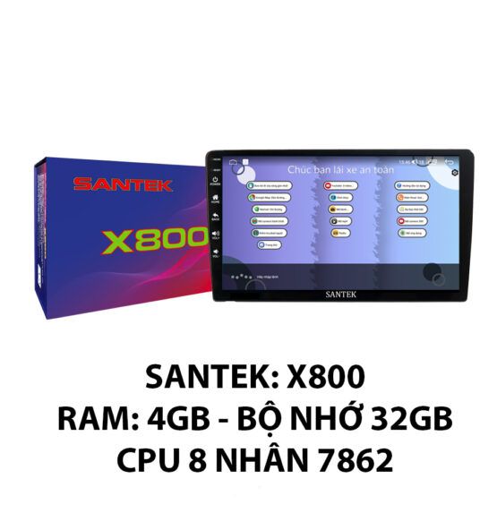  Màn hình Android ô tô Santek X800 