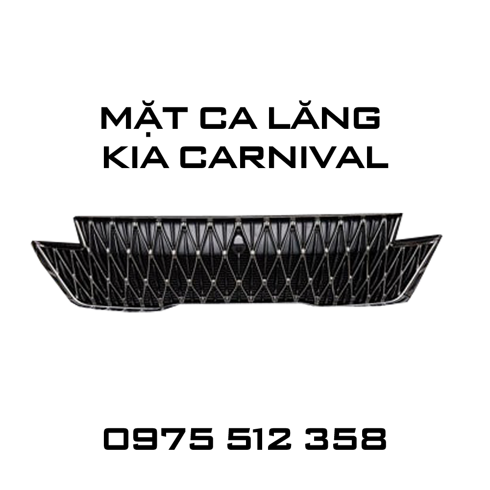 Mặt ca lăng độ Kia Carnival