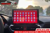  Lắp đặt màn hình android Kovar Plus cho Toyota Raize tại Tp HCM 