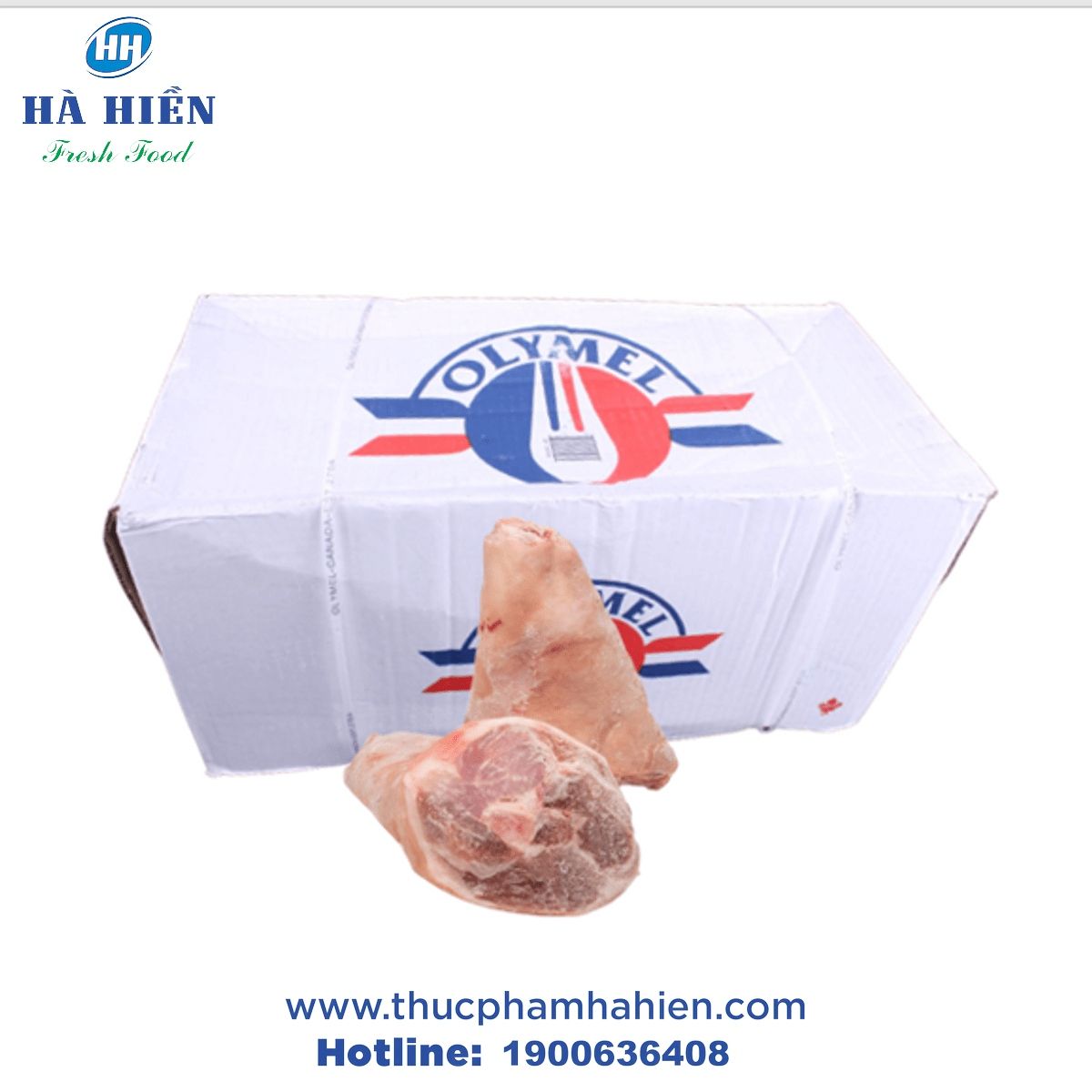BẮP GIÒ HEO CANADA HIỆU OLYMEL (THÙNG 15KG) – KG