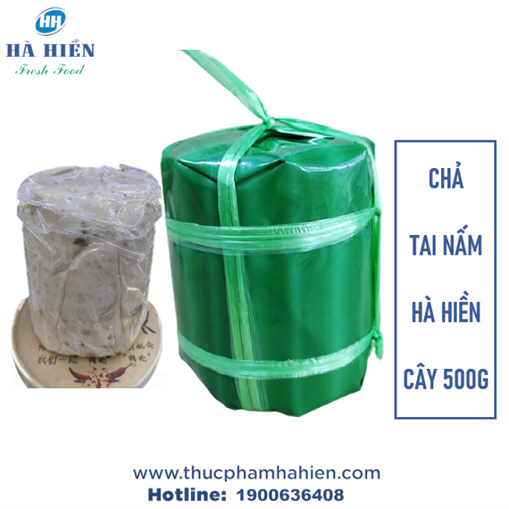 CHẢ TAI NẤM HÀ HIỀN