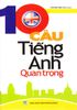 10 câu tiếng Anh quan trọng