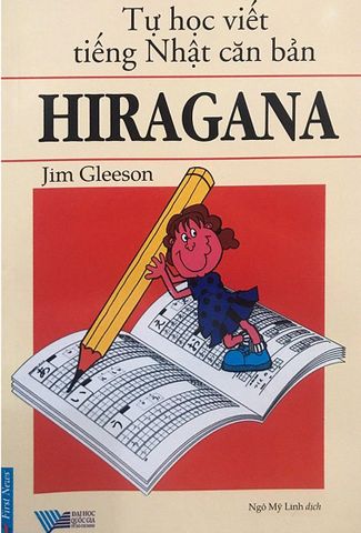 Tự học viết tiếng Nhật căn bản Hiragana