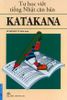 Tự học viết tiếng Nhật căn bản Katakana