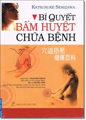 Bí quyết bấm huyệt chữa bệnh