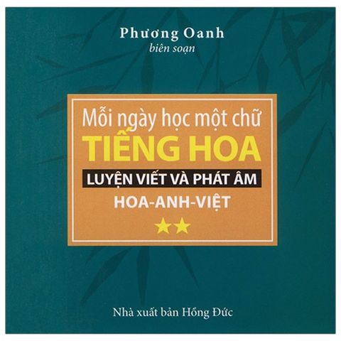 Mỗi ngày học một chữ tiếng hoa (2 sao)