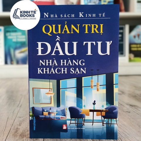 Quản trị đầu tư nhà hàng khách sạn