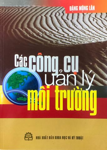 Các Công Cụ Quản Lý Môi Trường