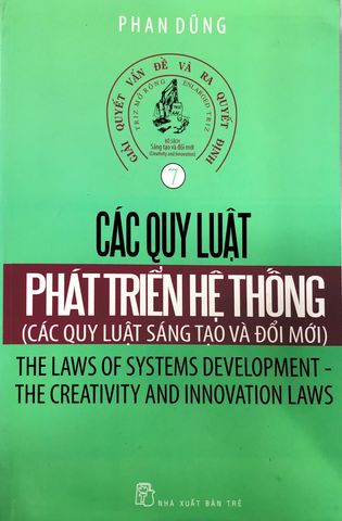 Các quy luật phát triển hệ thống (các quy luật sáng tạo và đổi mới )