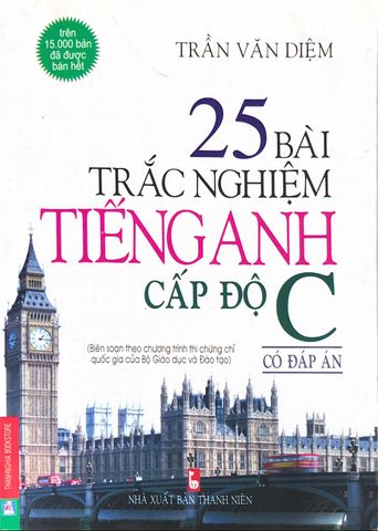 25 Bài trắc nghiệm tiếng Anh cấp độ C - Có đáp án