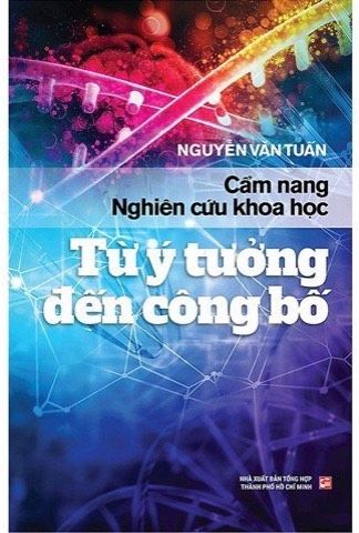 Cẩm nang nghiên cứu khoa học từ ý tưởng đến công bố