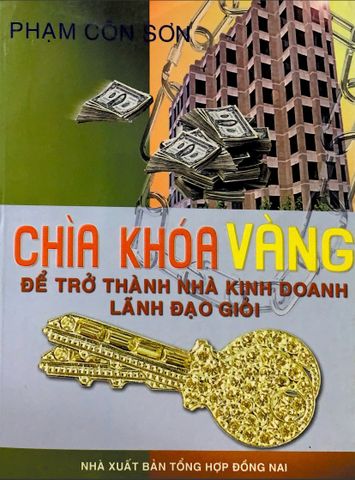 Chìa khoá vàng để trở thành nhà kinh doanh lãnh đạo giỏi